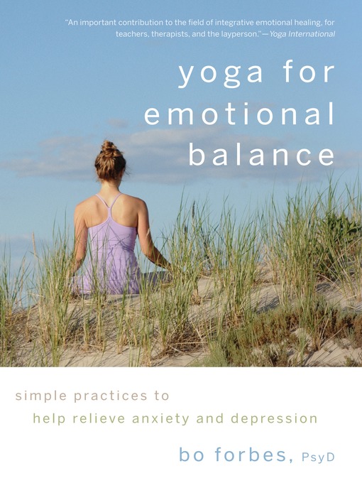 Title details for Yoga for Emotional Balance by Bo Forbes - Available